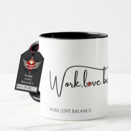 The WORK LOVE BALANCE script w/compass heart mini Tasse