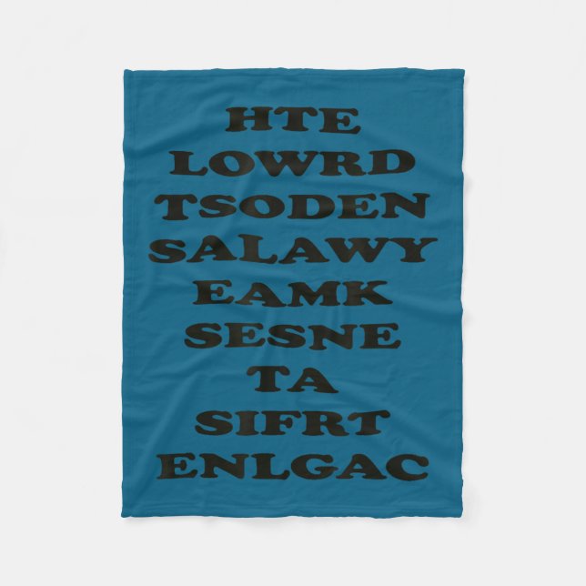 The World Doesn't Always Make Sense, Funny Motivat Fleecedecke (Vorderseite)