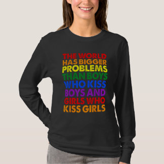 The World Has Bigger Problems LGBT Rainbow Flag Re T-Shirt