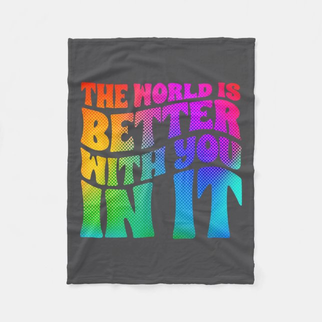The World Is Better With You In It Mental Health A Fleecedecke (Vorderseite)