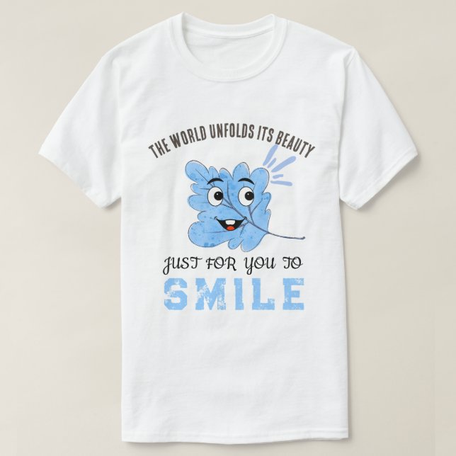 "The World Unfolds Its Beauty" Blue Smiling Leaf T-Shirt (Design vorne)
