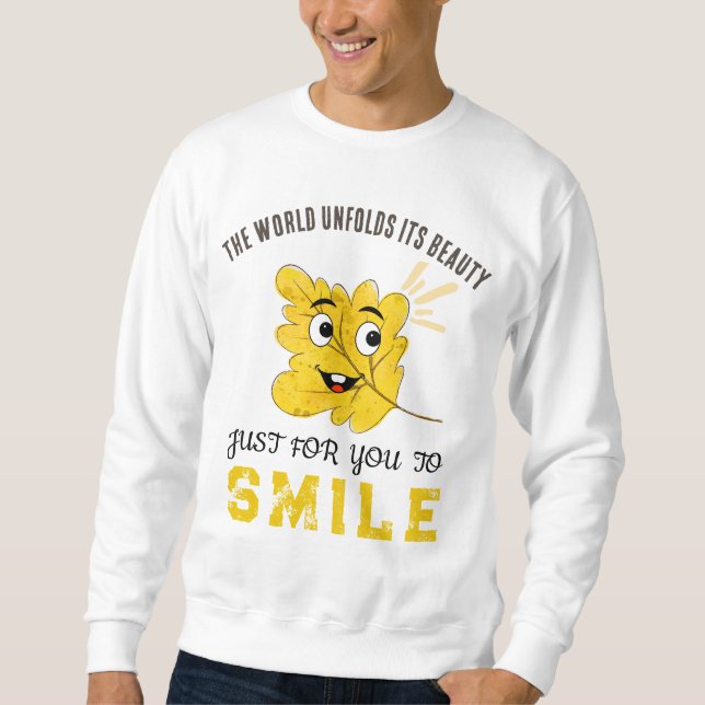 The World Unfolds Its Beauty Smiling Leaf Crewneck Sweatshirt (Vorderseite)