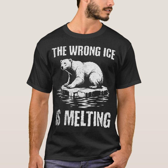 The Wrong ICE is Melting - Melt ICE T-Shirt (Vorderseite)