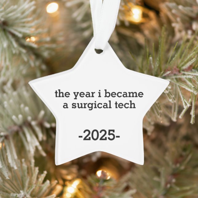 The Year I Became a Surgical Tech Ornament (Baum)