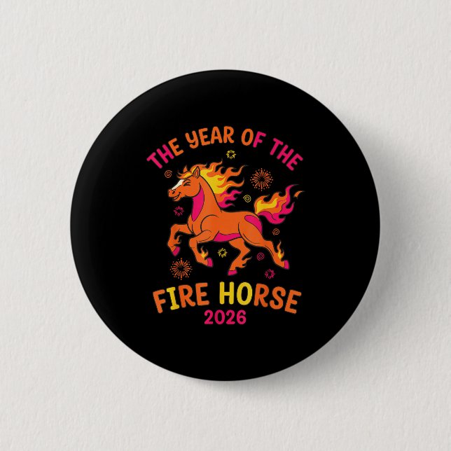 The Year Of The Fire Horse 2026 Celebration Design Button (Vorderseite)