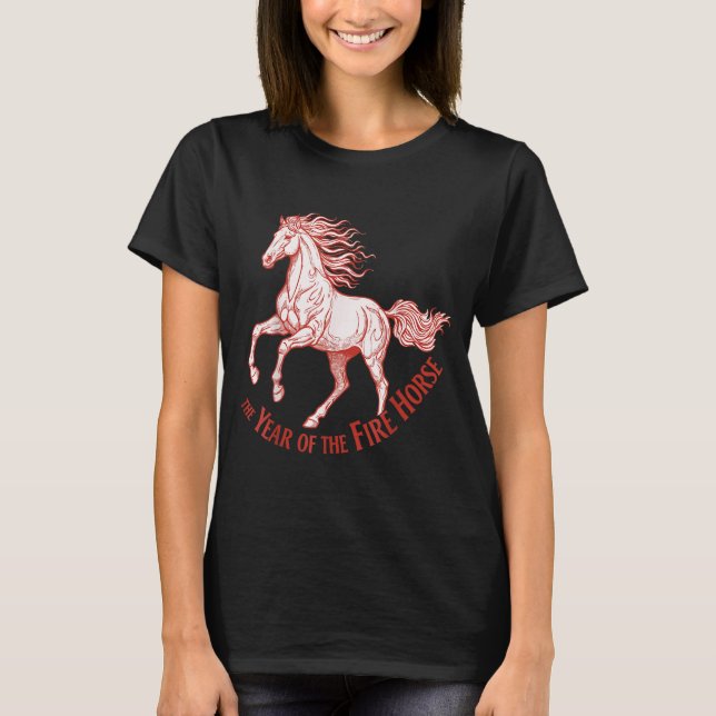 The Year Of The Fire Horse 2026 Celebration  T-Shirt (Vorderseite)