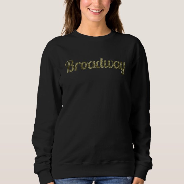 Theater am Broadway und Drama Sweatshirt (Vorderseite)