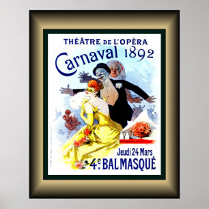 Theater de L’Opera ~ Karnaval 1892 ~ Balmasque ~ Poster