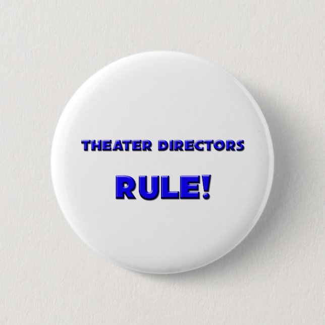 Theater-Direktoren Rule! Button (Vorderseite)