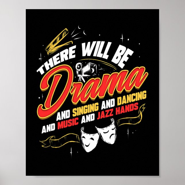 Theater gibt es Drama Geschenk Broadway Musical Poster (Vorne)