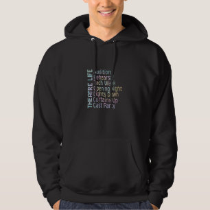 Theater Hoodie Broadway Schauspieler Musical Tie D