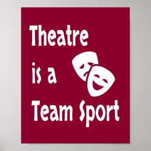 Theater ist eine Mannschaftssport, Schauspiel, Sch Poster