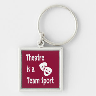 Theater ist eine Mannschaftssport, Schauspiel, Sch Schlüsselanhänger