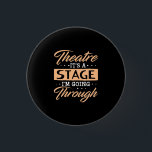 Theater ist es eine Bühne Schauspieler durch gehen Button<br><div class="desc">Theater ist es eine Bühne Schauspieler durch gehen</div>