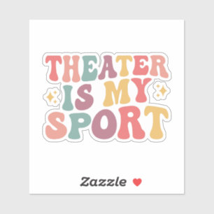 Theater ist mein Sport Aufkleber