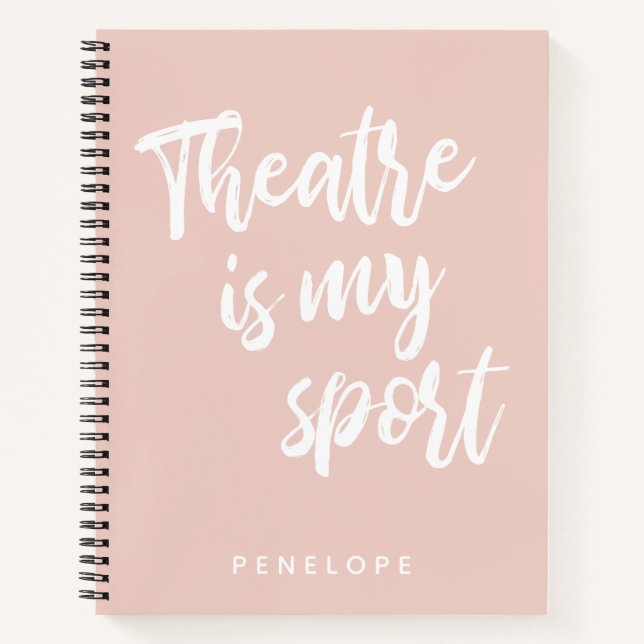 Theater ist mein Sport Niedlich Blush Pink Persona Notizbuch (Vorderseite)