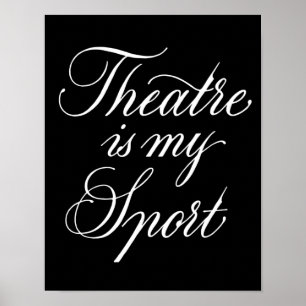 Theater ist mein Sport Poster