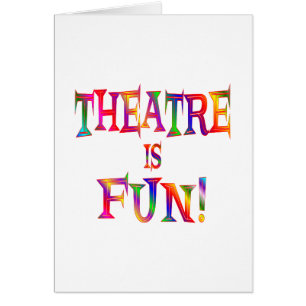 Theater ist Spaß