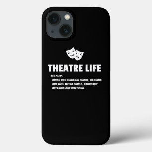 Theater Life Funny Drama Actor Actress Gifts Desig Case-Mate iPhone Hülle
