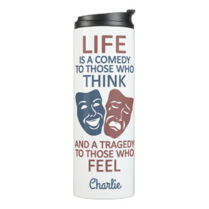 Theater Life Zitat individuelle Name stolpern Thermosbecher