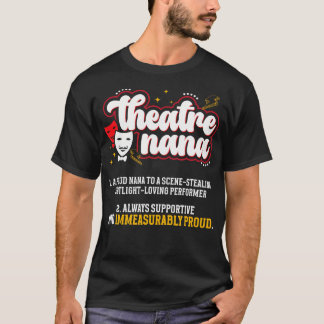 Theater Nana Definition Theater Nana Theater Schau T-Shirt