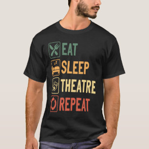 Theater- und Musical-Enthusiasten essen Schlafthea T-Shirt