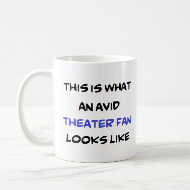 Theaterfan, begeistert kaffeetasse (Links)