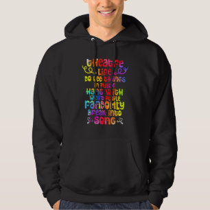 Theaterleben Schauspieler Schauspielerin Theater S Hoodie