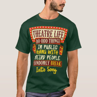 Theaterleben T-Shirt