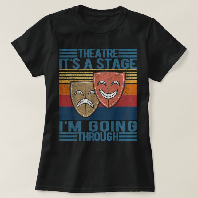 Theaterschauspielerin Broadway Musical Theater Ner T-Shirt (Design vorne)