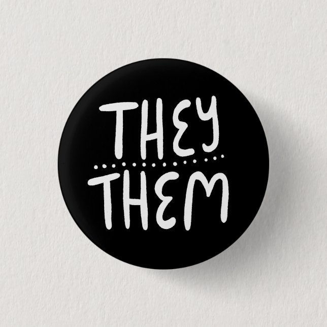 THEEY/THEM Pronouns Schwarz-weißer Handbrief Minim Button (Vorderseite)