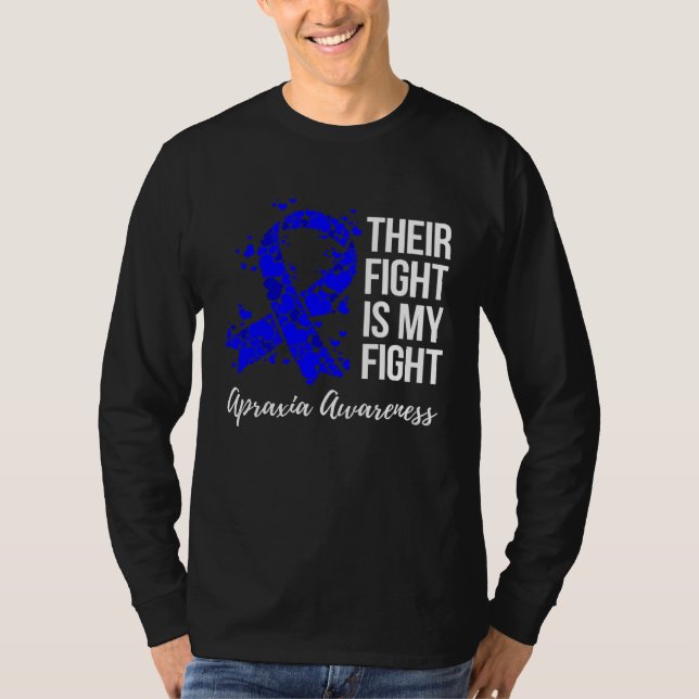 Their Fight Is My Fight Apraxia Awareness T-Shirt (Vorderseite)