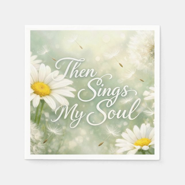 Then Sings My Soul Dandelions and Daisies Serviette (Vorderseite)