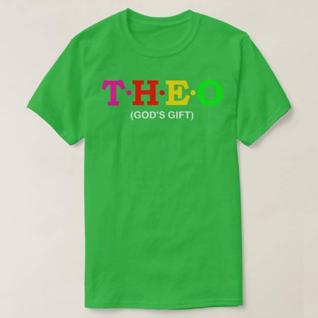 Theo God39s gift 1 T-Shirt (Design vorne)