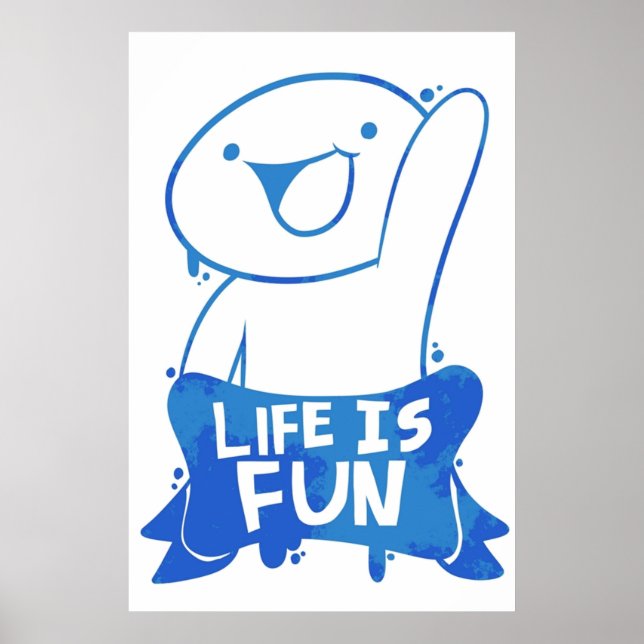TheOdd1sOut Life is Fun Graffiti Poster (Vorne)