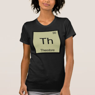 Theodore Name Chemie Element Periodensystem T-Shirt