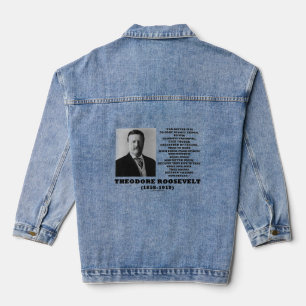Theodore Roosevelt Dare Mighty Things Advice Zitat Jeansjacke