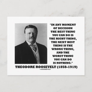 Theodore Roosevelt Entscheidung richtig falsch Postkarte