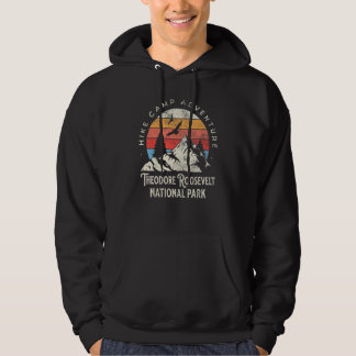 Theodore Roosevelt North Dakota Nature Hike Outdoo Hoodie