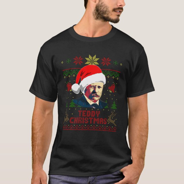 Theodore Roosevelt Teddy Weihnachten T-Shirt (Vorderseite)