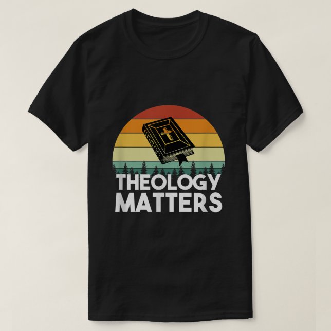 Theologie spielt eine christliche Vorlesung T-Shirt (Design vorne)