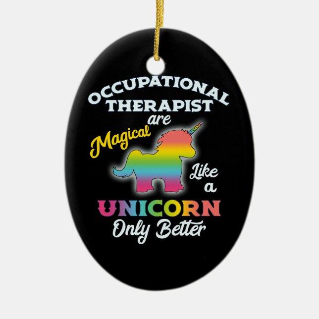 Therapeut des Beschäftigungstherapie-Einhorn-OT Keramik Ornament (Vorne)