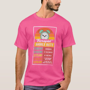 Therapeut Stundenlohn T-Shirt