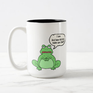 Therapie-Frosch-Tasse will, um zu können, Sie sic Zweifarbige Tasse