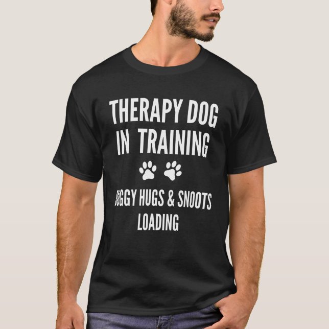 Therapie Hund in Ausbildung in der Praxis Hunde Hu T-Shirt (Vorderseite)
