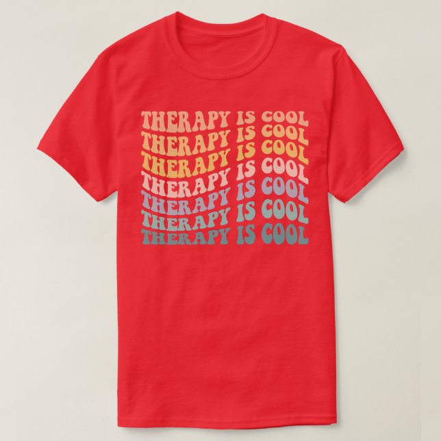 Therapie ist Cool Psychologie Psychologie Psycholo T-Shirt (Design vorne)
