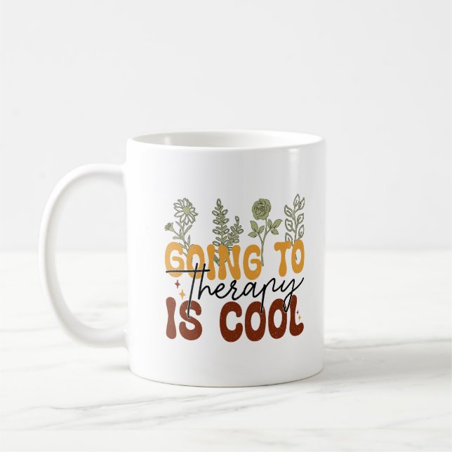 Therapie ist coole Kaffee-Tasse Kaffeetasse (Links)