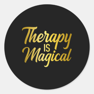 Therapie ist Magische Psychische Sensibilisierungs Runder Aufkleber