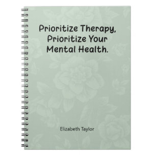 Therapie priorisieren, psychische Gesundheit zuers Notizblock