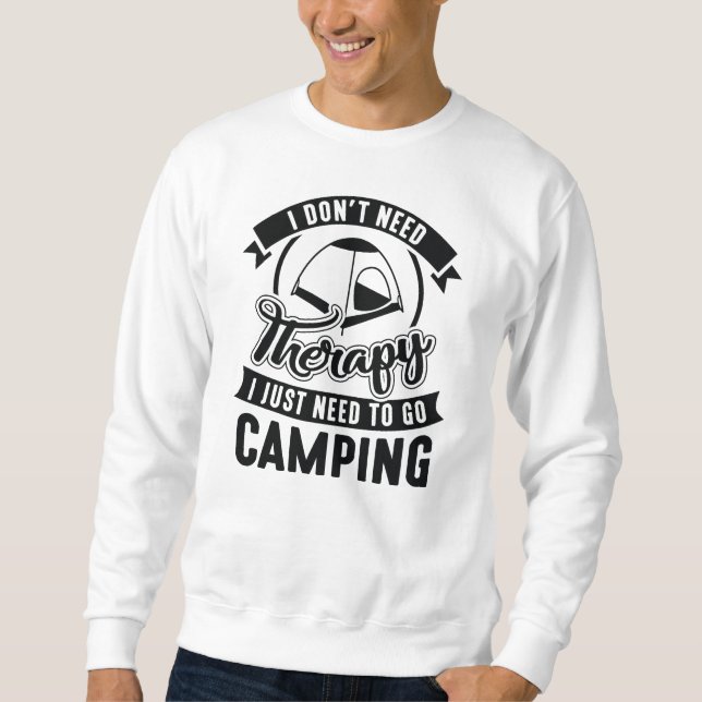 Therapiedatum Camping Sweatshirt (Vorderseite)